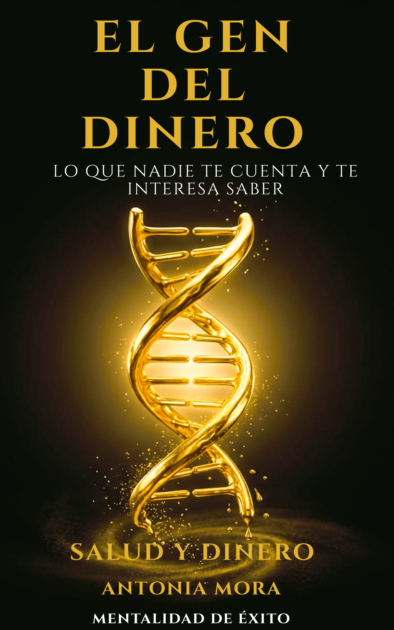 Libro premium de cubierta negra y dorada inspirado en El Gen del Dinero